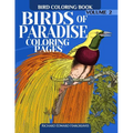 Birds of Paradise Coloring Pages - Bird Coloring Book - Paperback