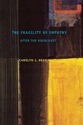 The Fragility of Empathy After the Holocaust - Paperback