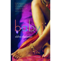 Babyji: Stonewall Book Award Winner - Paperback