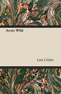 Arctic Wild - Paperback