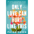 Only Love Can Hurt Like This - Paperback