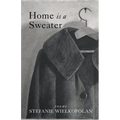 Home is a Sweater - Paperback