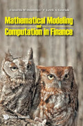 Mathematical Modeling and Computation in Finance: With Exercises and Python and MATLAB Computer Codes - Hardcover