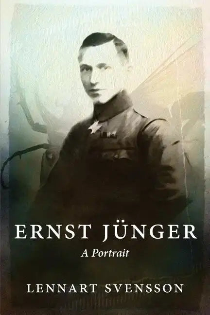 Ernst Jünger - A Portrait - Paperback