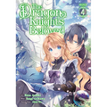 The Dragon Knight's Beloved (Manga) Vol. 4 - Paperback