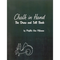 Chalk in Hand: The Draw and Tell Book - Paperback