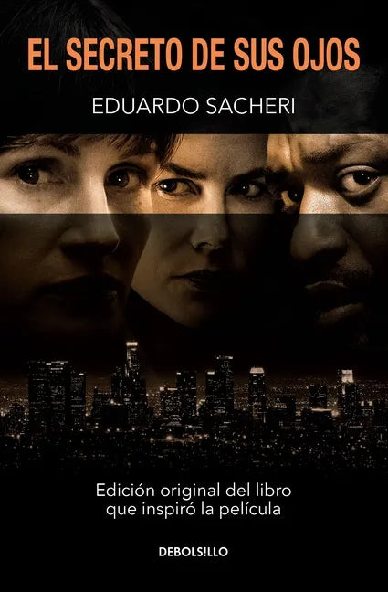 El Secreto de Sus Ojos / Secret in Their Eyes - Paperback