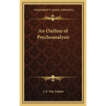 An Outline of Psychoanalysis - Hardcover