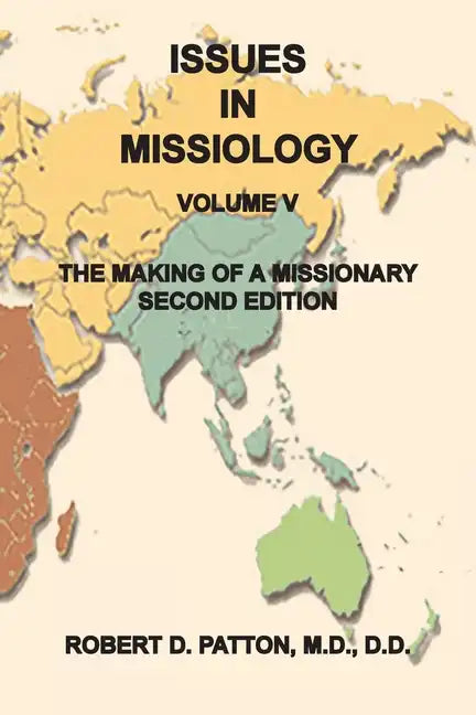 The Making of a Missionary - Paperback