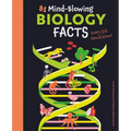 81 Mind-Blowing Biology Facts Every Kid Should Know! - Paperback
