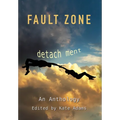 Fault Zone: Detachment - Hardcover