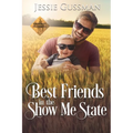 Best Friends in the Show Me State - Paperback