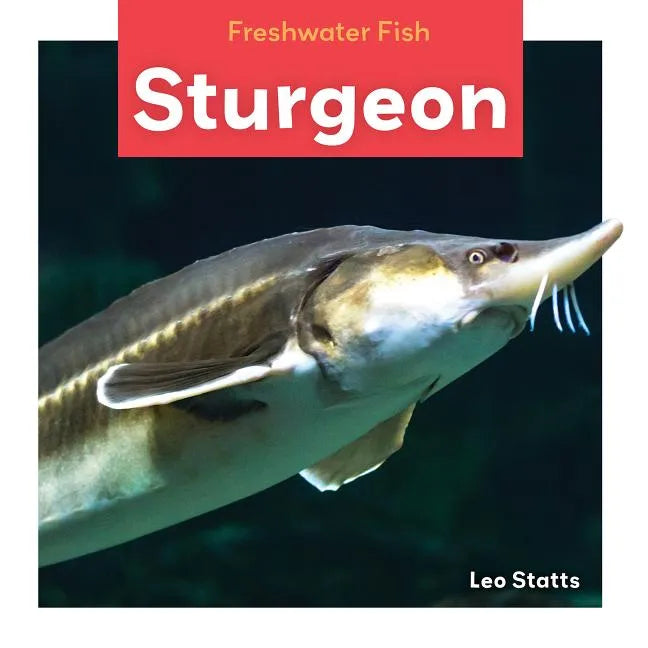 Sturgeon - Library Binding