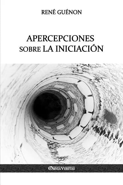 Apercepciones sobre la Iniciación - Paperback