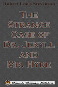 The Strange Case of Dr. Jekyll and Mr. Hyde - Paperback