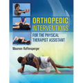 Orthopedic Interventions for the Physical Therapist Assistant - Paperback