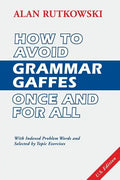 How to Avoid Grammar Gaffes Once and for All: U.S. Edition - Paperback