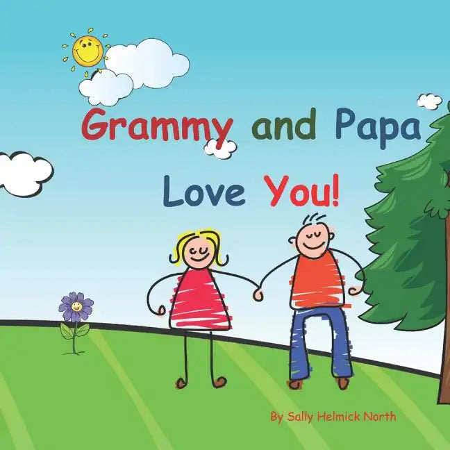 Grammy and Papa Love You!: Young couple - Paperback