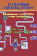 RF & Microwave Engineering, Volume VI: Microwave Electronics - Paperback