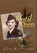 Until Then - Hardcover