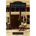 Fountain Inn - Hardcover
