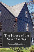The House of the Seven Gables, Large-Print Edition - Paperback