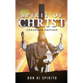 Spirit of Christ: Expanded Edition - Paperback