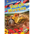 Earth Movers - Library Binding