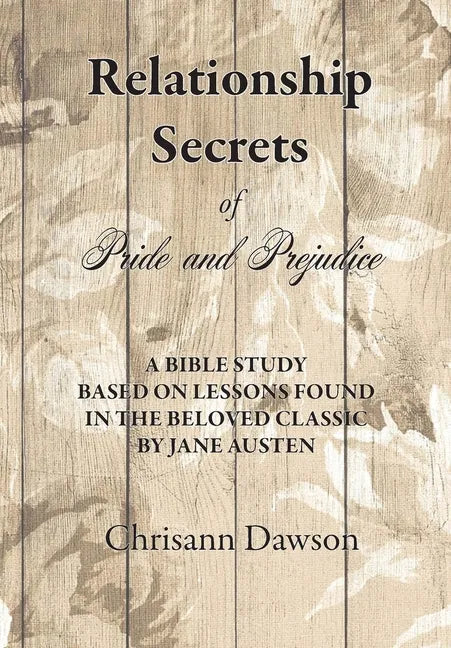 Relationship Secrets of Pride and Prejudice - Paperback