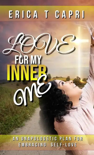 Love For My INNER Me - Paperback