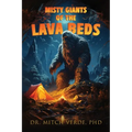 Misty Giants of the Lava Beds - Paperback