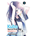 Kubo Won't Let Me Be Invisible, Vol. 5 - Paperback
