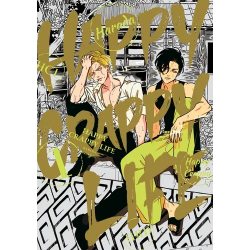 Happy Crappy Life, Volume 1 - Paperback