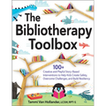 The Bibliotherapy Toolbox: 100+ Creative and Playful Story-Based Interventions to Help Kids Create Safety, Overcome Challenges, and Build Resiliency - Paperback
