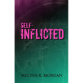 Self-Inflicted - Paperback