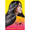 Gloria Buenrostro Is Not My Girlfriend - Hardcover