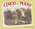 Cinco de Mayo: Yesterday and Today - Paperback