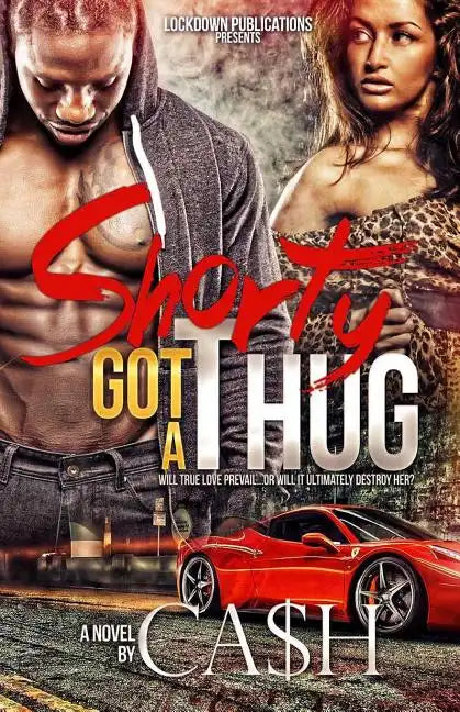 Shorty Got a Thug - Paperback