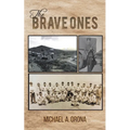 The Brave Ones - Paperback