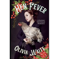 Hen Fever: A Sapphic Victorian Romance - Paperback