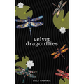 Velvet Dragonflies - Paperback