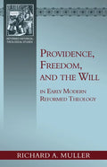 Providence, Freedom, and the Will - Paperback