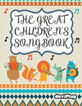 The Great Children's Songbook - Paperback