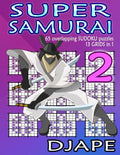 Super Samurai: 65 overlapping puzzles, 13 grids in 1! - Paperback