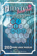 Hidato Beehive 5: 203 New Logic Puzzles - Paperback