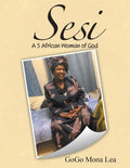 Sesi: A S African Woman of God - Paperback