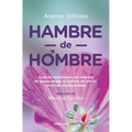 Hambre de Hombre / Hunger for Men - Paperback