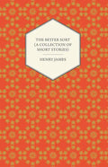 The Better Sort (A Collection of Short Stories) - Paperback