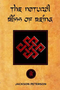 The Natural Bliss of Being - Paperback