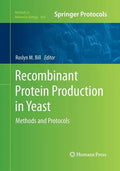 Recombinant Protein Production in Yeast: Methods and Protocols - Paperback